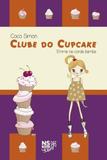 Clube do Cupcake - Emma na Corda Bamba - Volume 3 - Novo século