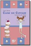 Clube Do Cupcake. Vol.05. Katie Pronta Para Rebater - Novo seculo