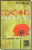 Coaching - De Dentro Para Fora! - Qualitymark editora