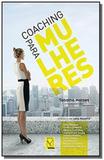 Coaching para mulheres - Mulheres que decidem