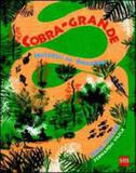 Cobra grande - historias da amazonia - Sm ediçoes