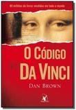 Codigo da vinci, o - edicao economica - exclusivid - Arqueiro