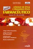 Código de Ética e Processo Ético Farmacêutico - Edipro