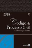 CODIGO DE PROCESSO CIVIL E CONSTITUICAO FEDERAL- 47ª ED - Saraiva juridica