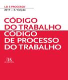 Codigo Do Trabalho - Codigo De Processo Do Trabalho - 04 Ed - Almedina