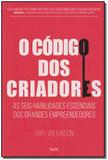 Código dos Criadores, O - Hsm editora