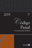 Código Penal e Constituição Federal - Códigos Saraiva - Tradicional - 57ª Edição (2019)