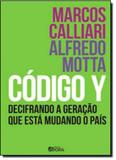 Código Y: Decifrando a Geração Que Está Mudando o País - Evora