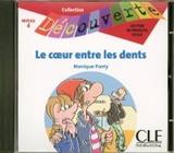 Coeur entre les dents, le niveau 4 (cd audio) - Cle international - paris