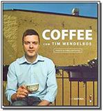 Coffee com tim wendelboe - Diversas editoras