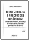 Coisa julgada e preclusoes dinamicas - juspodivm