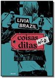 Coisas nã o ditas al - Editora benvira