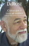 Coisas que a vida me ensinou - Egregora editora