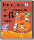 Col. historias para criancas de 1 a 6 - Todolivro