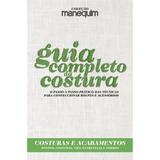 COL. MANEQUIM - COSTURA - Costuras e Acabamentos. - Editora escala