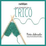 Col. manequim - tricô - pontos elaborados - Editora escala