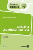 Col. Sinopses Jurídicas 20 - Direito Administrativo - Parte II - Saraiva