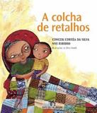 Colcha De Retalhos, A - 02 Ed - Editora do brasil