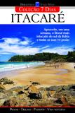 Coleção 7 dias - Itacaré