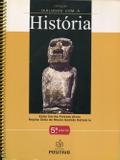 Coleção Diálogos com a História - 5ª Série - Positivo