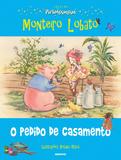 Coleção Pirlimpimpim o pedido de casamento