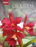 Coleção Rubi Volume 2 - Orquídeas Perfumadas
