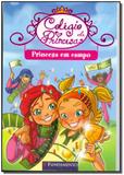 Colegio De Princesas - Uma Princesa Em Campo - Fundamento