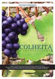 Colheita e Prosperidade - Ediçoes amanhecer