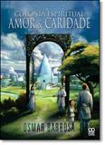 Colônia Espiritual Amor Caridade - Feac editora