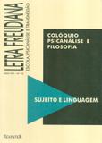 Coloquio psicanalise e filosofia - sujeito e linguagem - Thieme revinter