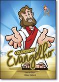Colorindo o Evangelho - Livro de Colorir - Boa nova