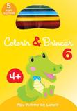 Colorir & brincar 6 : Amarelo