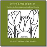 Colorir e arte de pintar - Autor independente