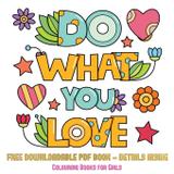 Colouring Books for Girls (Do What You Love) - West suffolk cbt service ltd