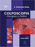 Colposcopia - Principios E Pratica / Baliga - Revinter