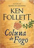 Coluna de Fogo - Arqueiro - sextante