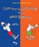 Com quantos trouxas se faz uma guerra - Dimensao - paradidatico
