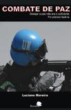 Combate de paz - Barauna