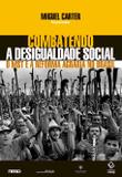 Combatendo a desigualdade social