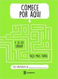 Comece por aqui - Academia de inteligencia