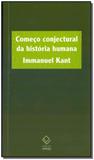 Começo Conjectural da História Humana - Unesp editora