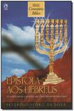 Comentario biblico - epistola aos hebreus - Cpad