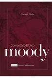 Comentário Bíblico Moody - Nova Edição - Vol. 1 - AT - Editora batista regular