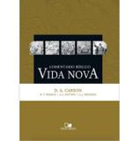 Comentário Bíblico Vida Nova - D. A. Carson (Capa Dura)