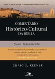 Comentário histórico-cultural da bíblia- novo testamento - Vida nova editora