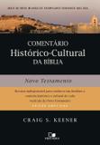 Comentário histórico-cultural da Bíblia: Novo Testamento - Vida nova