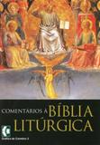 Comentarios a biblia liturgica - Grafica de coimbra