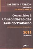 COMENTARIOS A CONSOLIDACAO DAS LEIS DO TRABALHO - 36ª EDICAO - Saraiva juridica