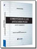 COMENTARIOS A LEI ANTICORRUPCAO: LEI No 12.846-201 - Forum