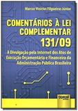Comentarios a lei complementar 131 09 a divulgacao - Jurua